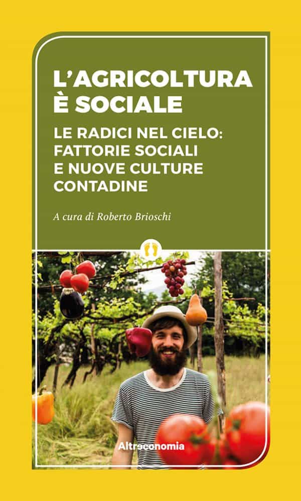 L'Agricoltura è Sociale